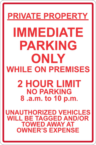 Immediate Parking Only